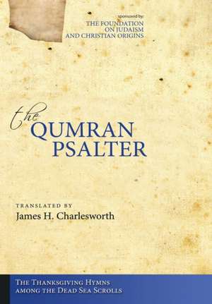 The Qumran Psalter de James H. Charlesworth