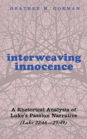 Interweaving Innocence de Heather M. Gorman