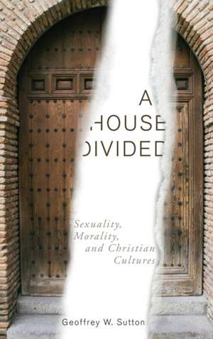 A House Divided de Geoffrey W. Sutton