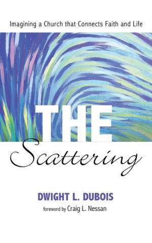 The Scattering de Dwight Lee DuBois