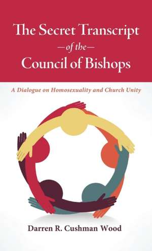 The Secret Transcript of the Council of Bishops de Darren Cushman Wood