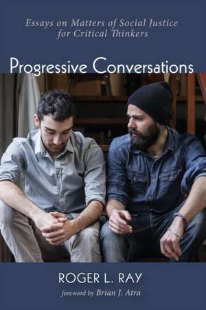 Progressive Conversations de Roger L. Ray