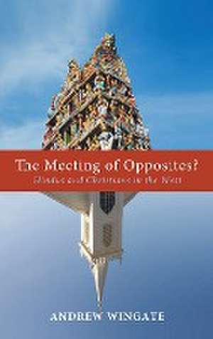 The Meeting of Opposites? de Andrew Wingate