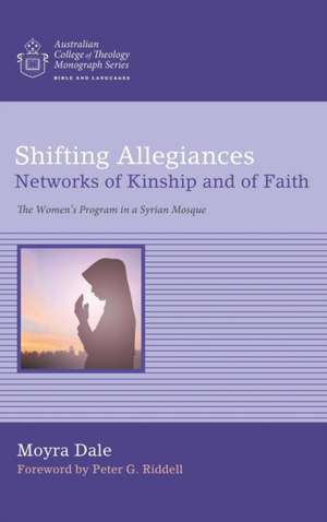 Shifting Allegiances de Isabel Moyra Dale