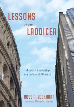 Lessons from Laodicea de Ross A. Lockhart