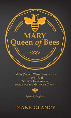 Mary Queen of Bees de Diane Glancy