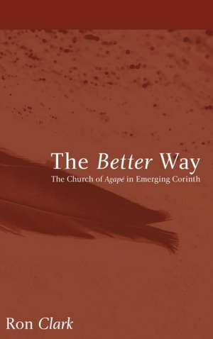 The Better Way de Ron Clark