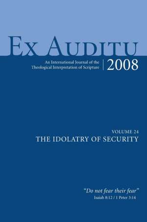 Ex Auditu - Volume 24 de Klyne Snodgrass