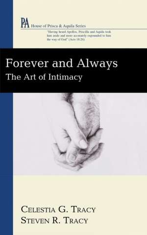 Forever and Always de Celestia G. Tracy