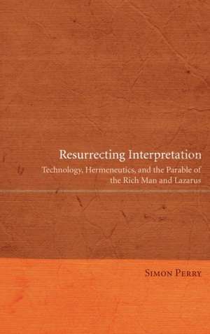 Resurrecting Interpretation de Simon Perry