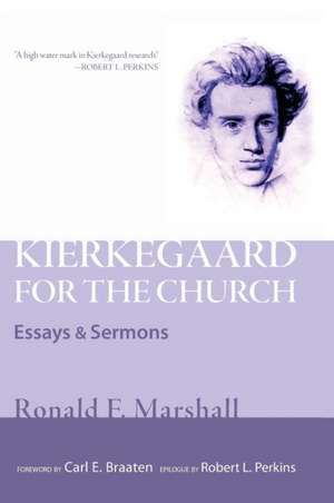 Kierkegaard for the Church de Ronald F. Marshall