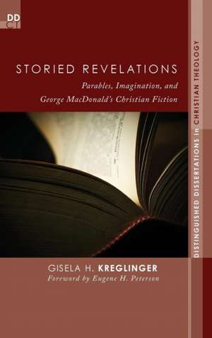 Storied Revelations de Gisela H. Kreglinger
