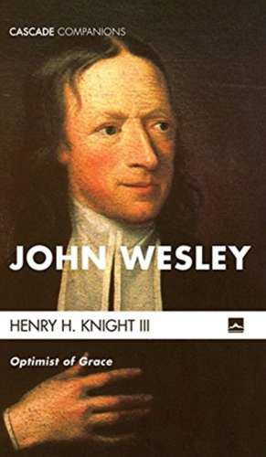 John Wesley de Henry H. III Knight