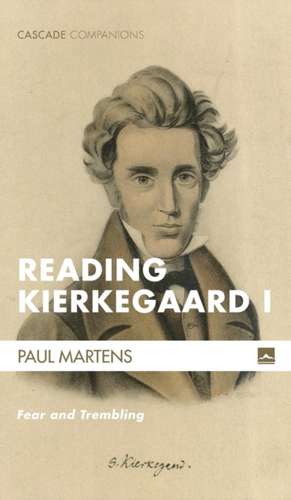 Reading Kierkegaard I de Paul Martens