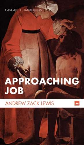 Approaching Job de Andrew Zack Lewis