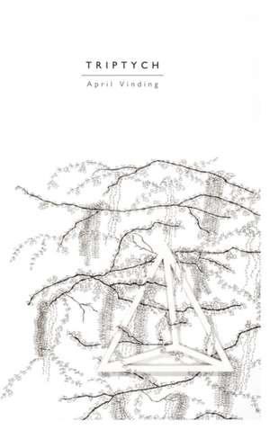 Triptych de April Vinding