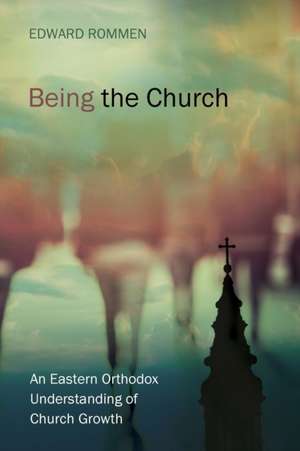 Being the Church de Edward Rommen