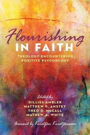 Flourishing in Faith de Gillies Ambler