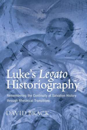 Luke's Legato Historiography de David Lee Brack