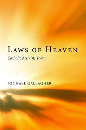 Laws of Heaven de Michael Gallagher