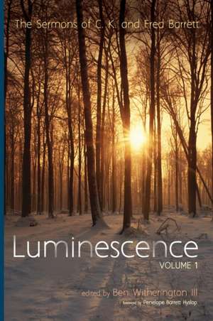 Luminescence, Volume 1 de C. K. Barrett