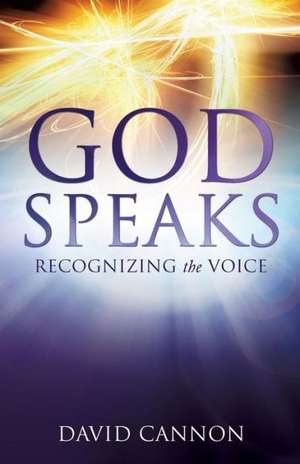 God Speaks de David Cannon