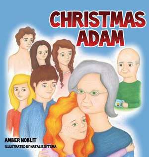 Christmas Adam de Amber Noblit