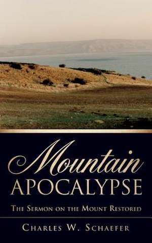 Mountain Apocalypse de Charles W Schaefer