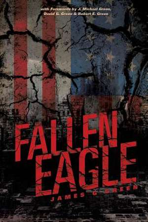 Green, J: FALLEN EAGLE