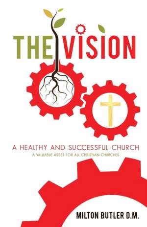 The Vision de Milton Butler D M