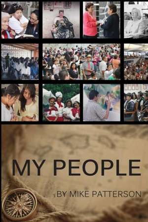 My People de Dr Mike Patterson