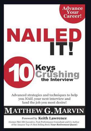 Nailed It! de Matthew G. Marvin