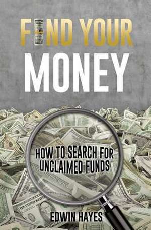 Find Your Money de Edwin Hayes