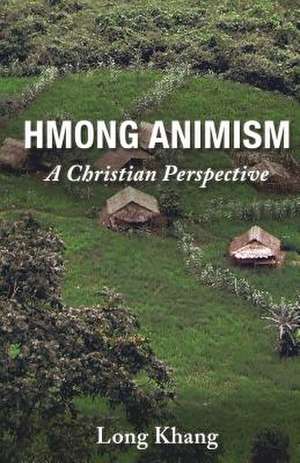 Hmong Animism de Long Khang