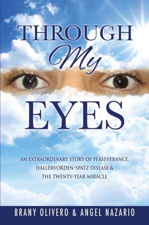 Through My Eyes de Brany Olivero