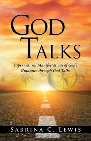 God Talks de Sabrina C. Lewis