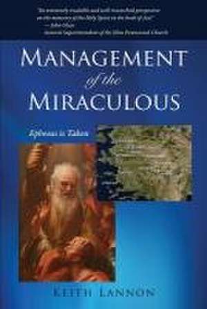 Management of the Miraculous de Keith Lannon