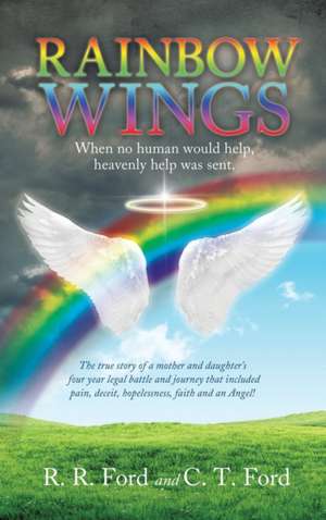 Rainbow Wings de R. R. Ford