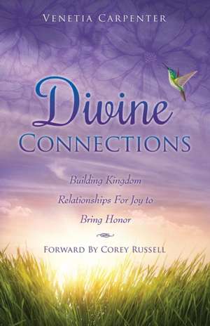 Divine Connections de Venetia Carpenter