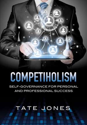 COMPETIHOLISM de Tate Jones
