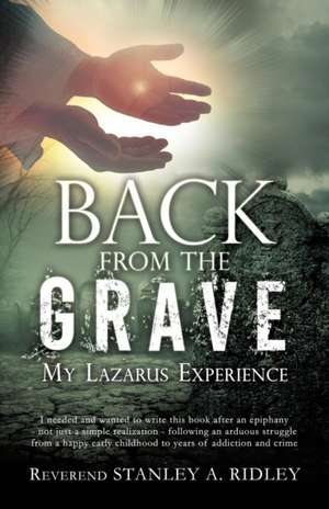 Back From The Grave de Reverend Stanley A. Ridley