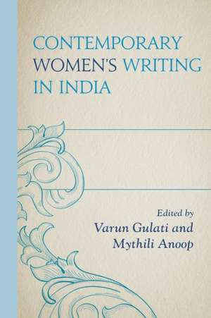 Contemporary Women S Writing in India