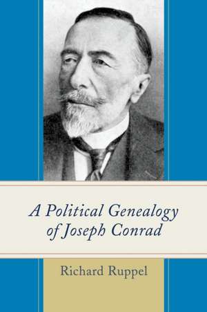 Political Genealogy of Joseph Conrad de Richard Ruppel