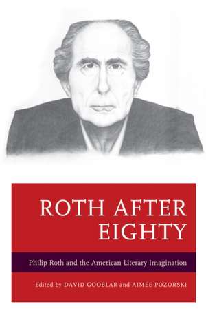 Roth after Eighty de David Gooblar