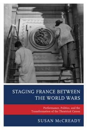 STAGING FRANCE BETWEEN THE WORPB de Susan McCready