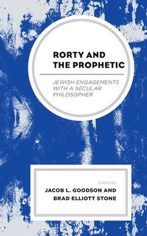 Rorty and the Prophetic