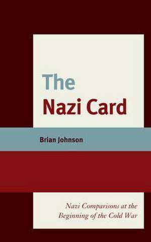 Nazi Card de Brian Johnson