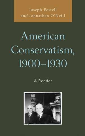 American Conservatism, 1900-1930