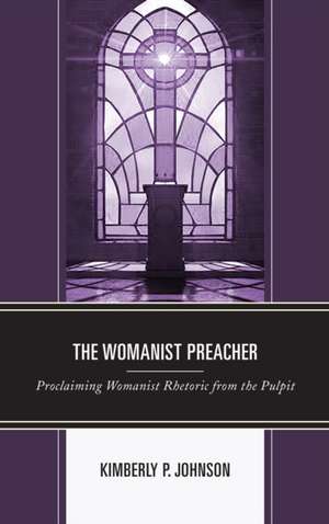 Womanist Preacher de Kimberly P. Johnson