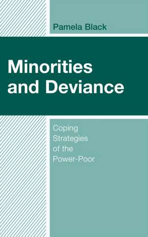 Minorities and Deviance de Pamela Black